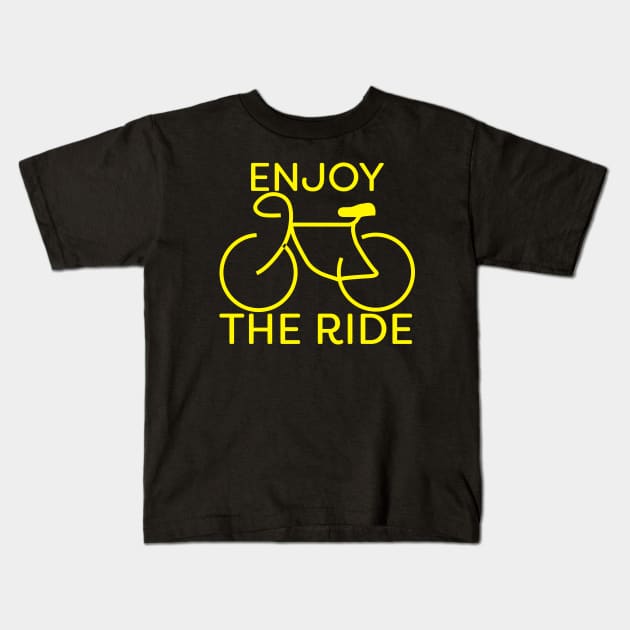 Enjoy The Ride Bike Yellow Cyclist Gift Kids T-Shirt by ballhard